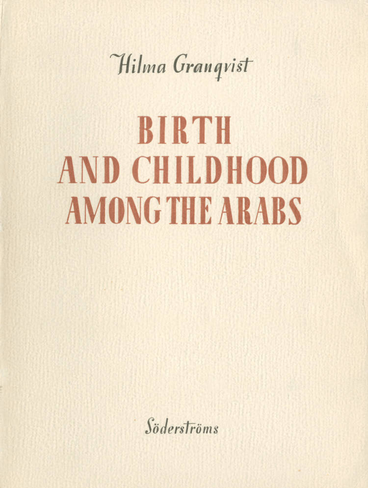 Birth and Childhood Among the Arabs